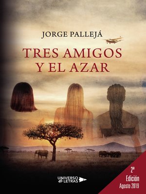 cover image of Tres amigos y el azar